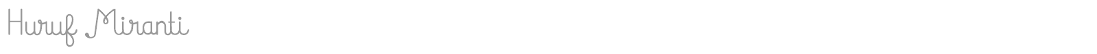 Huruf Miranti font preview